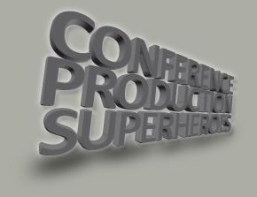 Conference Production Superheroes